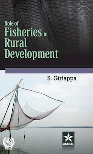 Role of Fisheries in Rural Development