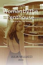 Woman by the Penthouse 