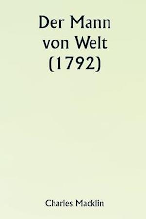 Der Mann von Welt (1792)