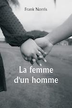 La femme d'un homme