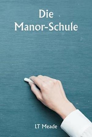 Die Manor-Schule