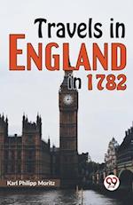 Travels in England in 1782 