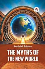 The Myths of the New World