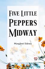 Five Little Peppers Midway