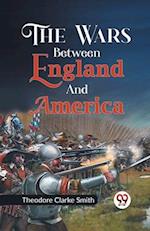 The Wars Between England and America 