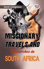 Missionary Travels and Researches in South Africa 