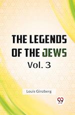 The Legends Of The Jews Vol. 3