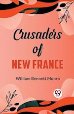 Crusaders of New France