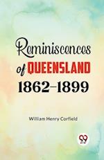 Reminiscences of Queensland 1862-1899 