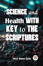 Science And Health With Key To The Scriptures 