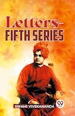 Letters-Fifth Series 