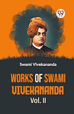 Works Of Swami Vivekananda Vol.II 