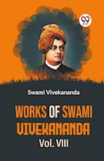 Works Of Swami Vivekananda Vol.VIII 