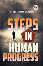 Steps In Human Progress 