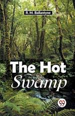The Hot Swamp 