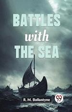 Battles With The Sea 