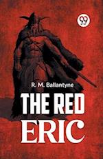 The Red Eric 