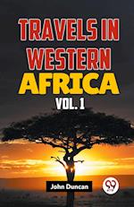 Travels In Western Africa Vol. 1 