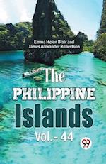 The Philippine Islands Vol.-44 