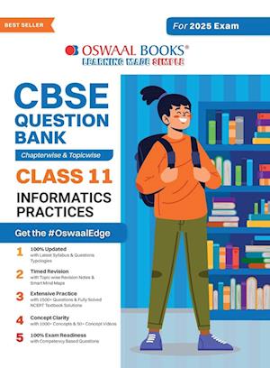 Oswaal CBSE Question Bank Class 11 Information Practices, Chapterwise and Topicwise Solved Papers For 2025 Exams