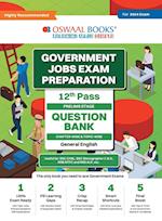 Oswaal Government Exams Question Bank 12th Pass | General English | for 2024 Exam