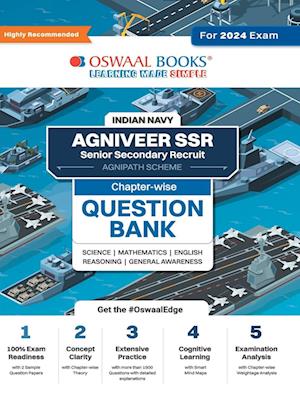 Oswaal Indian Navy - Agniveer SSR (Senior Secondary Recruit), (Agnipath Scheme), Question Bank | Chapterwise Topicwise for Science| Mathematics | English | Reasoning | General Awareness For 2024 Exam