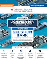 Oswaal Indian Navy - Agniveer SSR (Senior Secondary Recruit), (Agnipath Scheme), Question Bank | Chapterwise Topicwise for Science| Mathematics | English | Reasoning | General Awareness For 2024 Exam