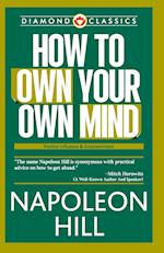 How to Own Your Own Mind