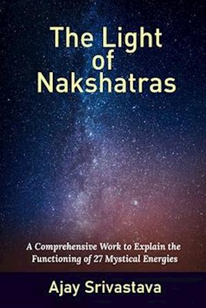 The Light of Nakshatras