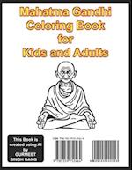Mahatma Gandhi Coloring Book for Kids and Adults