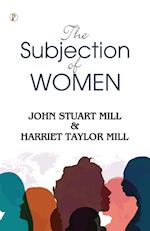 The subjection of women