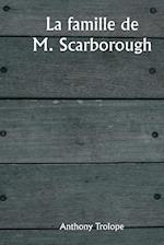 La famille de M. Scarborough