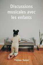 Discussions musicales avec les enfants