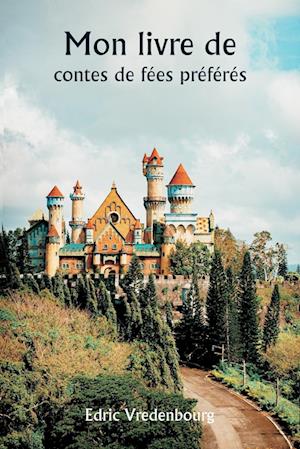 Mon livre de  contes de fées préférés