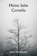 Meine liebe Cornelia