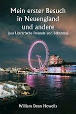 Mein erster Besuch in Neuengland und andere (aus Literarische Freunde und Bekannte)