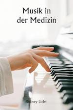 Musik in der Medizin