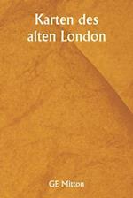 Karten des alten London