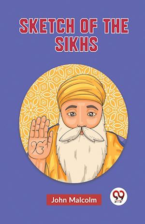 Sketch Of The Sikhs