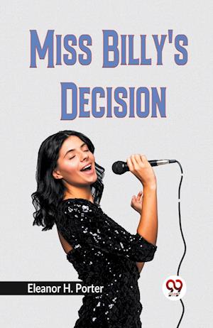 Miss Billy's Decision