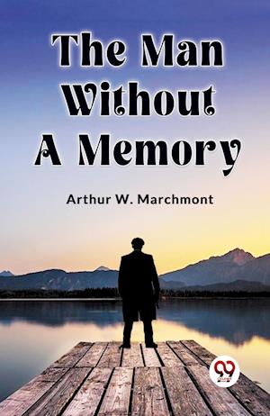 The Man Without A Memory