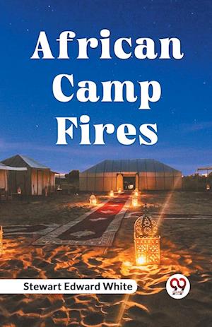 African Camp Fires