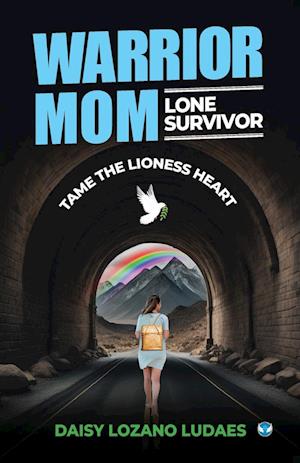 Warrior Mom, Lone Survivor