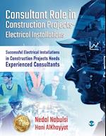 Consultant Role in Construction Projects - Electrical Installations