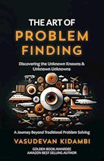 The Art of Problem Finding