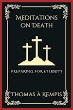 Meditations on Death