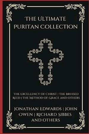 The Ultimate Puritan Collection