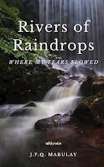 Rivers of Raindrops