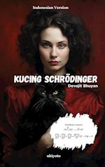 Schrodinger's Cat Indonesian Version