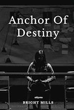 Anchor of Destiny